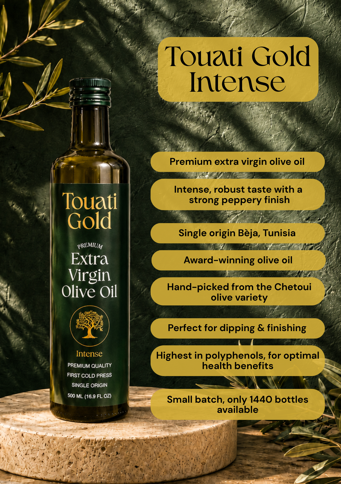 Touati Gold Intense - Premium extra virgin olive oil (500 ml)